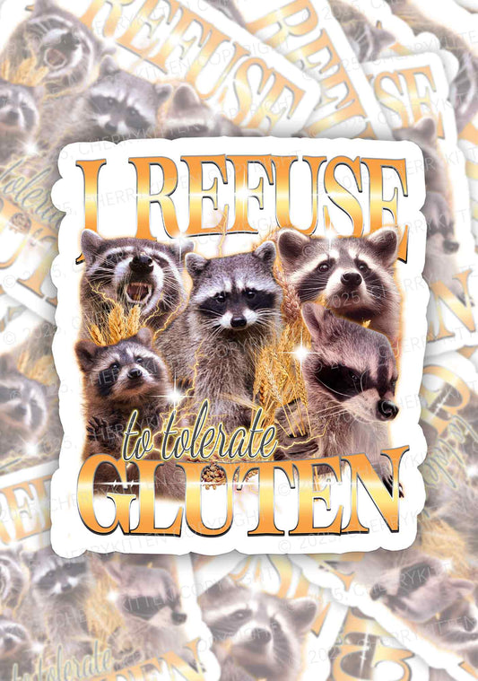 Raccoons Refuse Tolerate Gluten 1Pc Y2K Sticker Cherrykitten