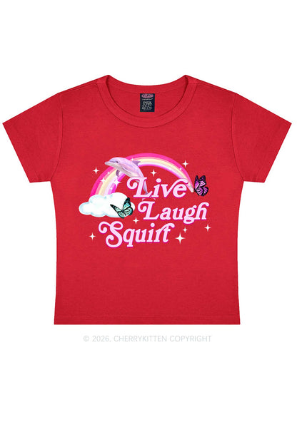Live Laugh Squirt Y2K Baby Tee Cherrykitten