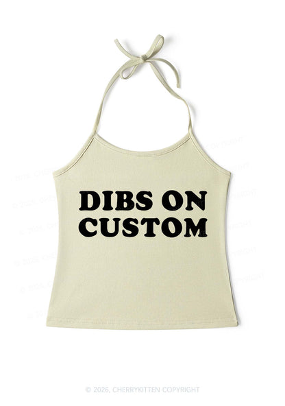 Dibs On Custom Y2K Halter Neck Cami Cherrykitten
