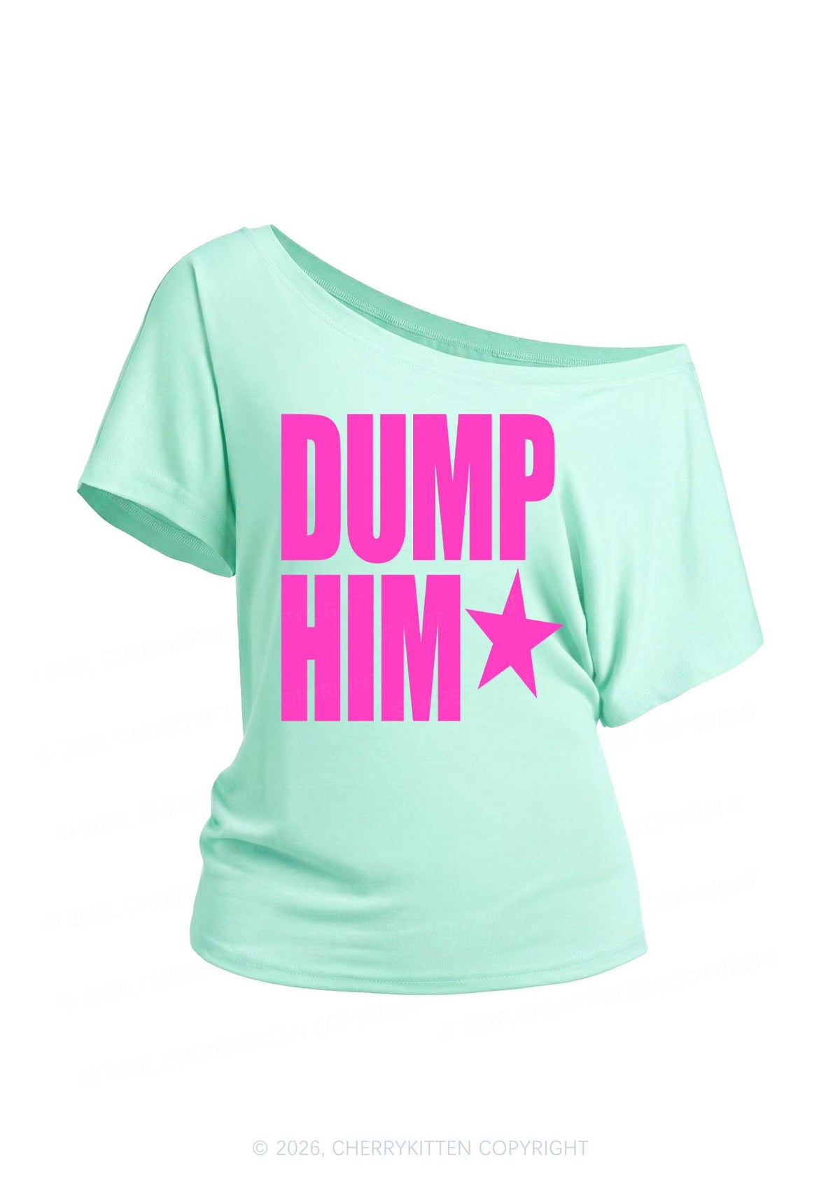 Dump Him Y2K Off Shoulder Tee Cherrykitten