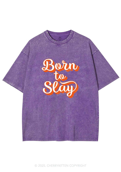 Born To Slay Y2K Shirts Washed Tee Cherrykitten