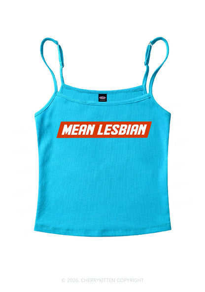 Mean Lesbian Pride Y2K Spaghetti Strap Cami Cherrykitten