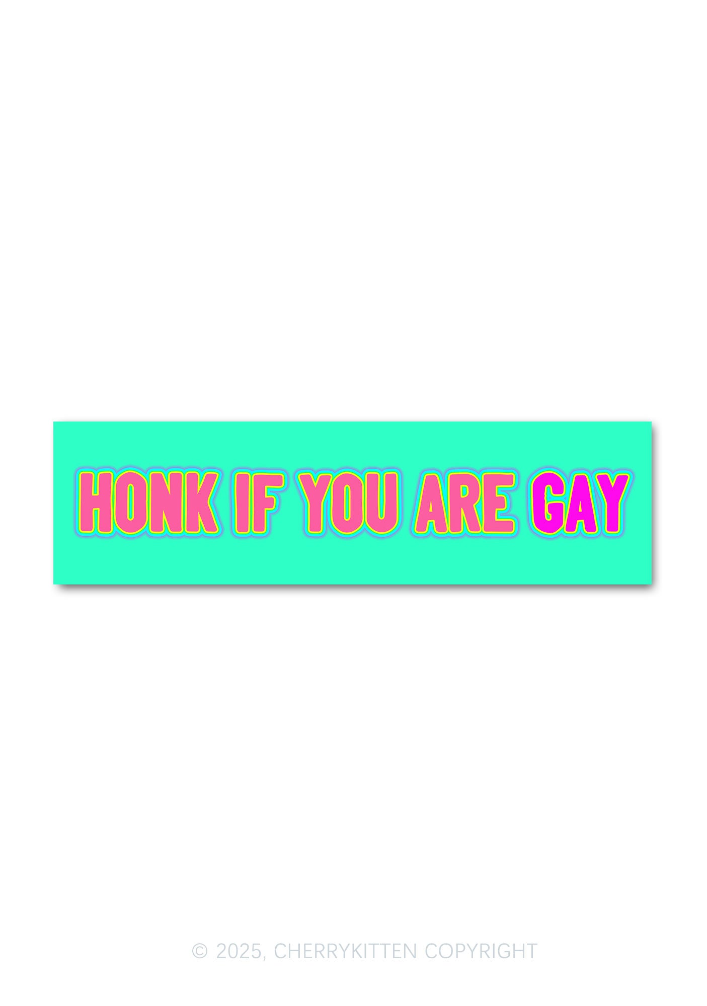 Honk If You Are Gay Pride Y2K Car Bumper Magnet Cherrykitten