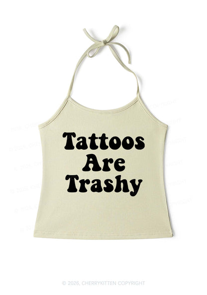 Tattoos Are Trashy Y2K Halter Neck Cami Cherrykitten