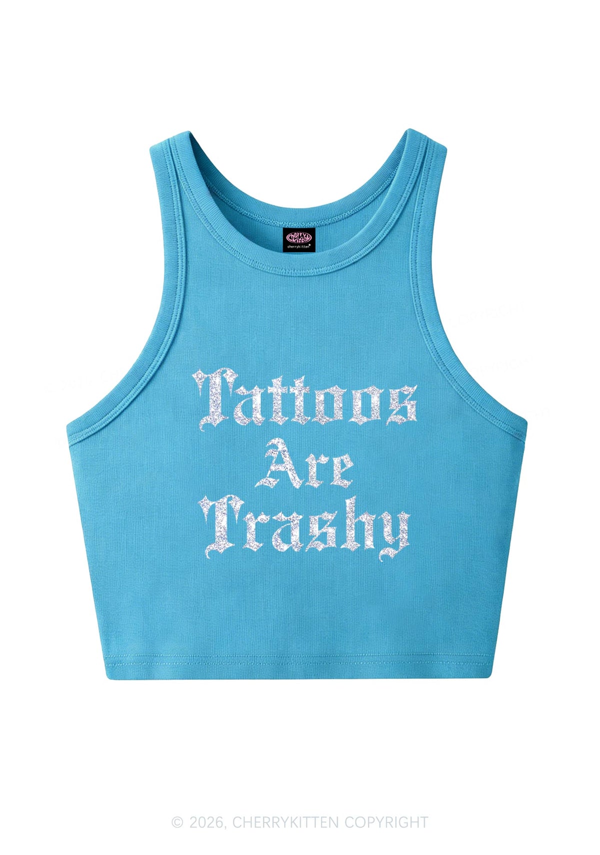 Glitter Tattoos Are Trashy Y2K Crop Tank Top Cherrykitten