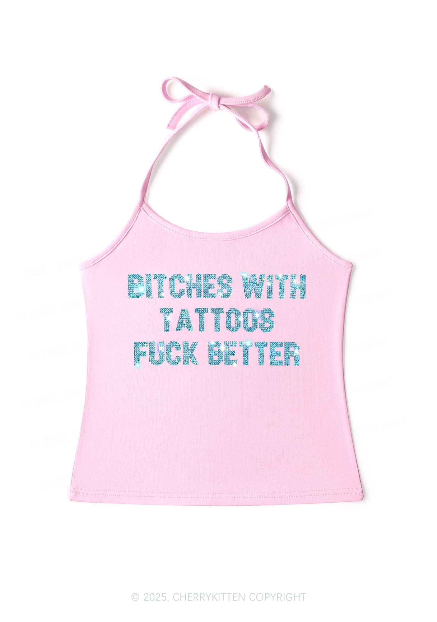 Rhinestone Bxxches With Tattoos Fxxk Better Y2K Halter Neck Cami Cherrykitten