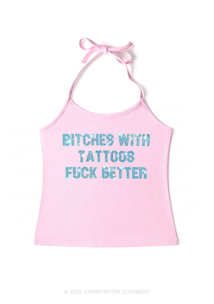 Rhinestone Bxxches With Tattoos Fxxk Better Y2K Halter Neck Cami Cherrykitten