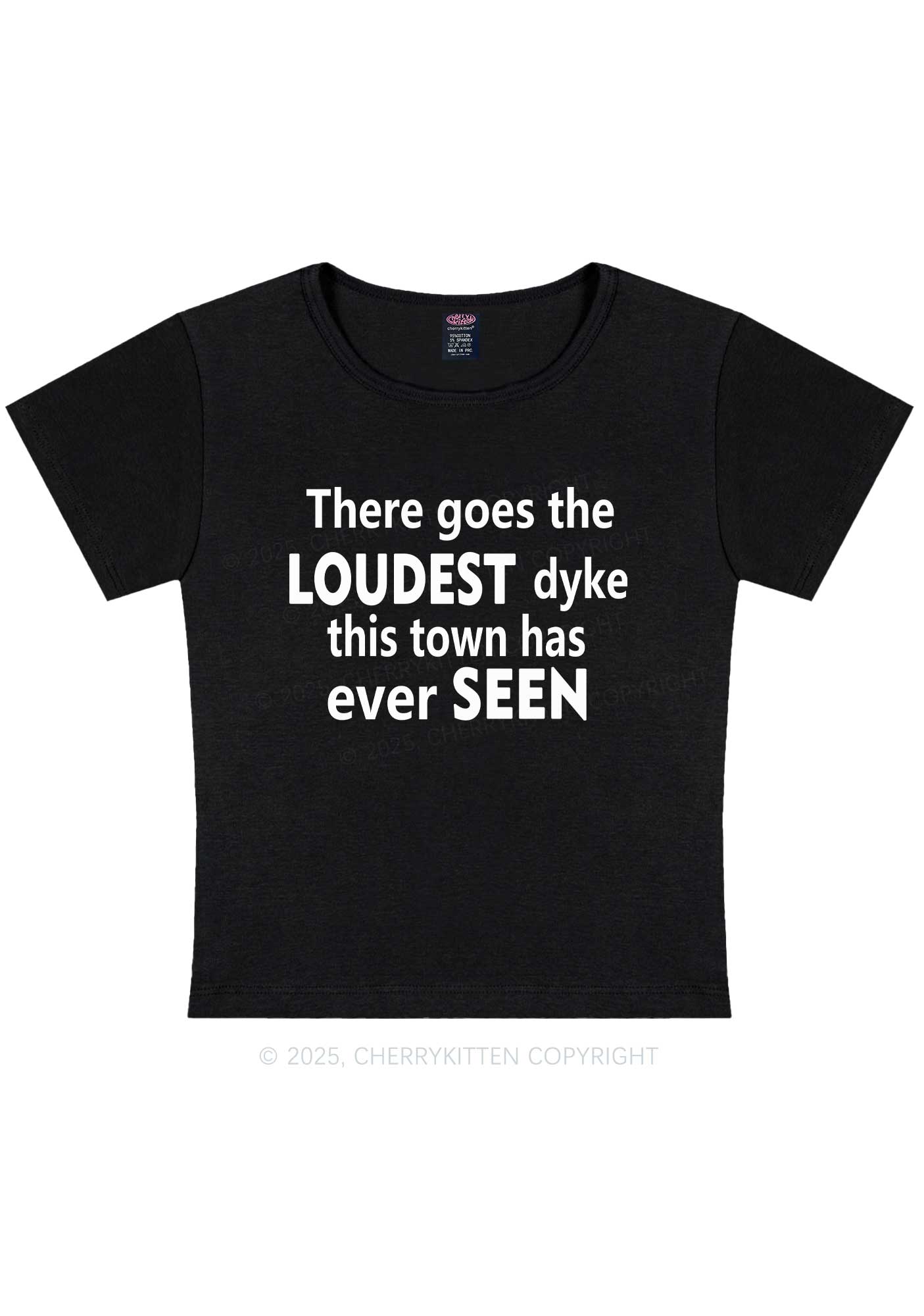 The Loudest Dyke Y2K Baby Tee Cherrykitten