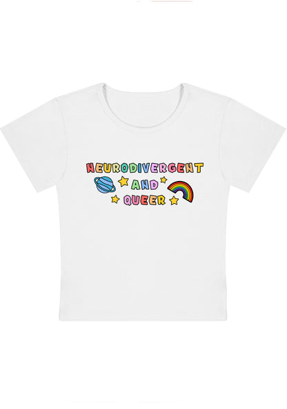 Neurodivergent And Queer Y2K Baby Tee