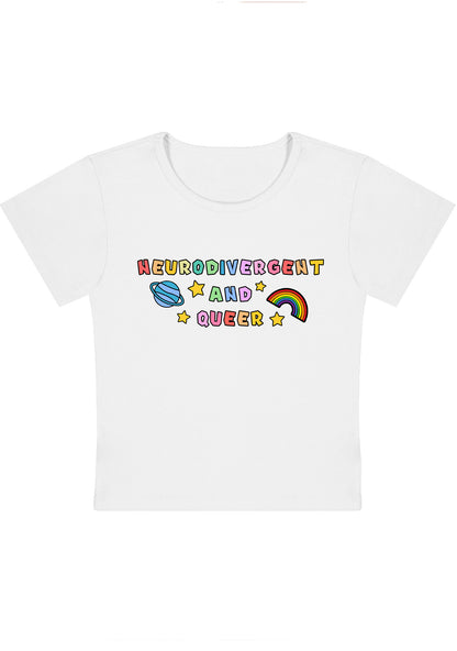 Neurodivergent And Queer Y2K Baby Tee