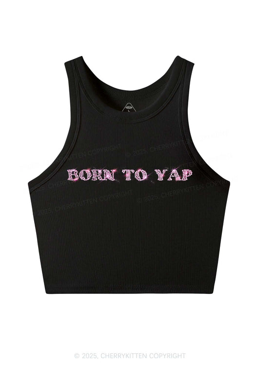 Rhinestone Born To Yap Y2K Crop Tank Top Cherrykitten