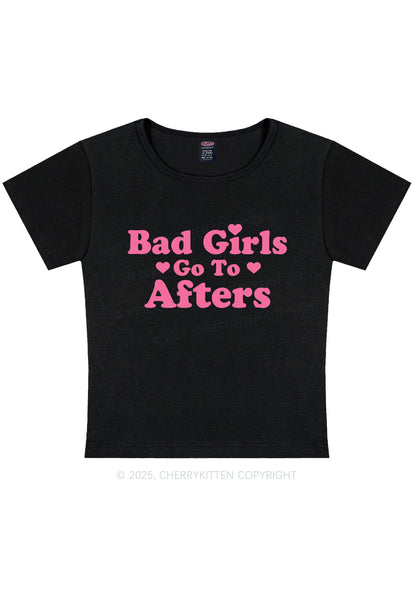Bad Girls Go Afters Y2K Baby Tee Cherrykitten