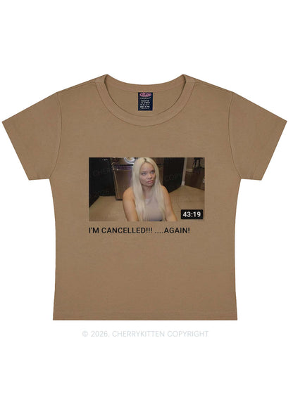 Im Canceled Again Y2K Baby Tee Cherrykitten