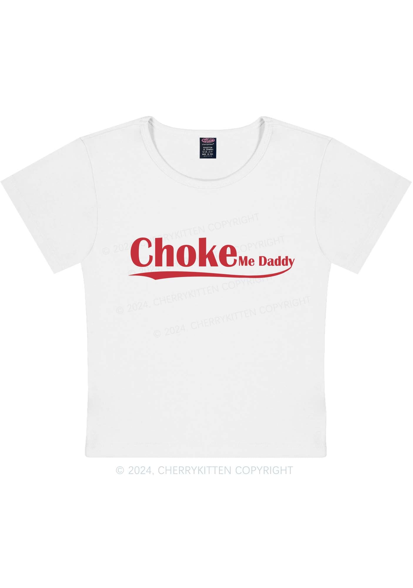 Choke Me Daddy Y2K Baby Tee Cherrykitten