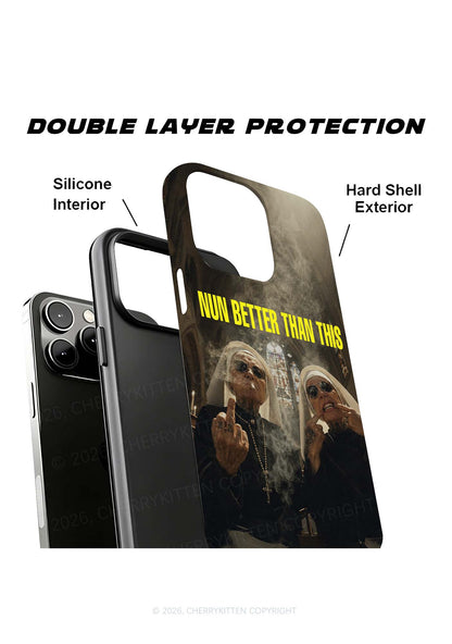 Brown Nun Better Than This Y2K Phone Case Cherrykitten