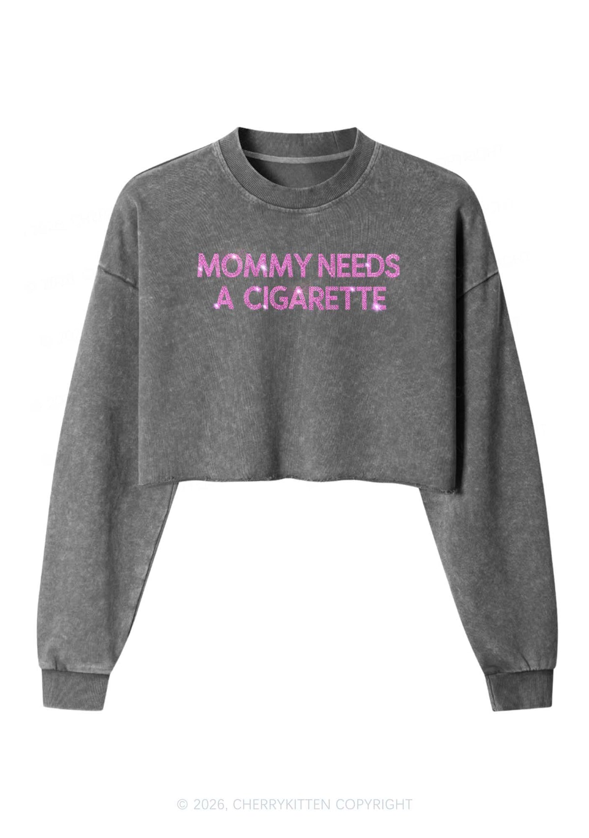 Rhinestone Mommy Needs Cigarette Y2K Crop Washed Sweatshirts Cherrykitten