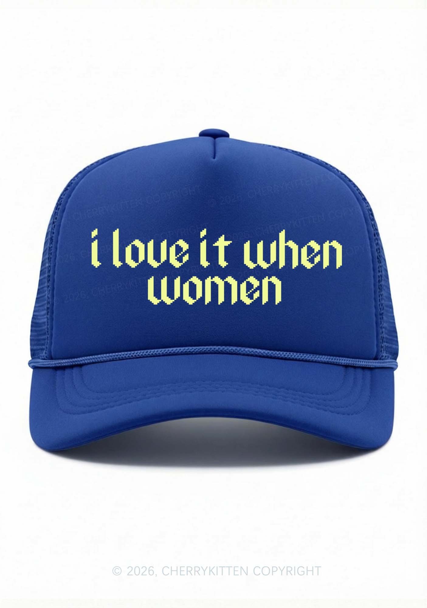 I Love It When Women Pride Y2K Trucker Hat Cherrykitten