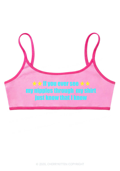 If You Ever See My Shirt Y2K Super Crop Cami Cherrykitten