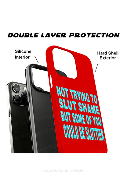 Not Trying To Slxt Shame Y2K Phone Case Cherrykitten
