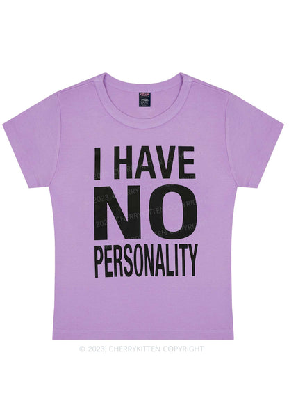 Curvy I Have No Personality Y2K Baby Tee Cherrykitten