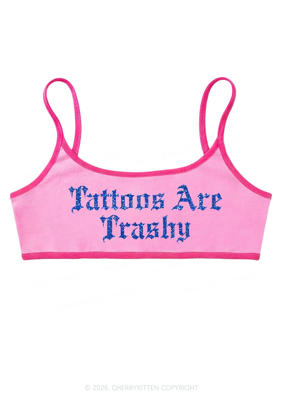 Glitter Tattoos Are Trashy Y2K Super Crop Cami Cherrykitten