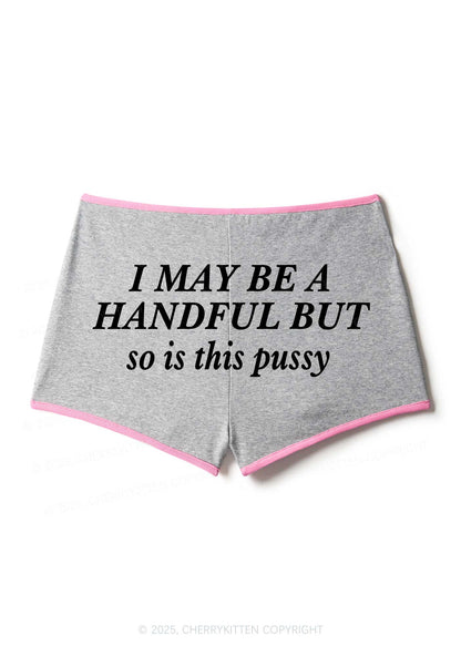 I May Be Handful Y2K Booty Shorts Cherrykitten