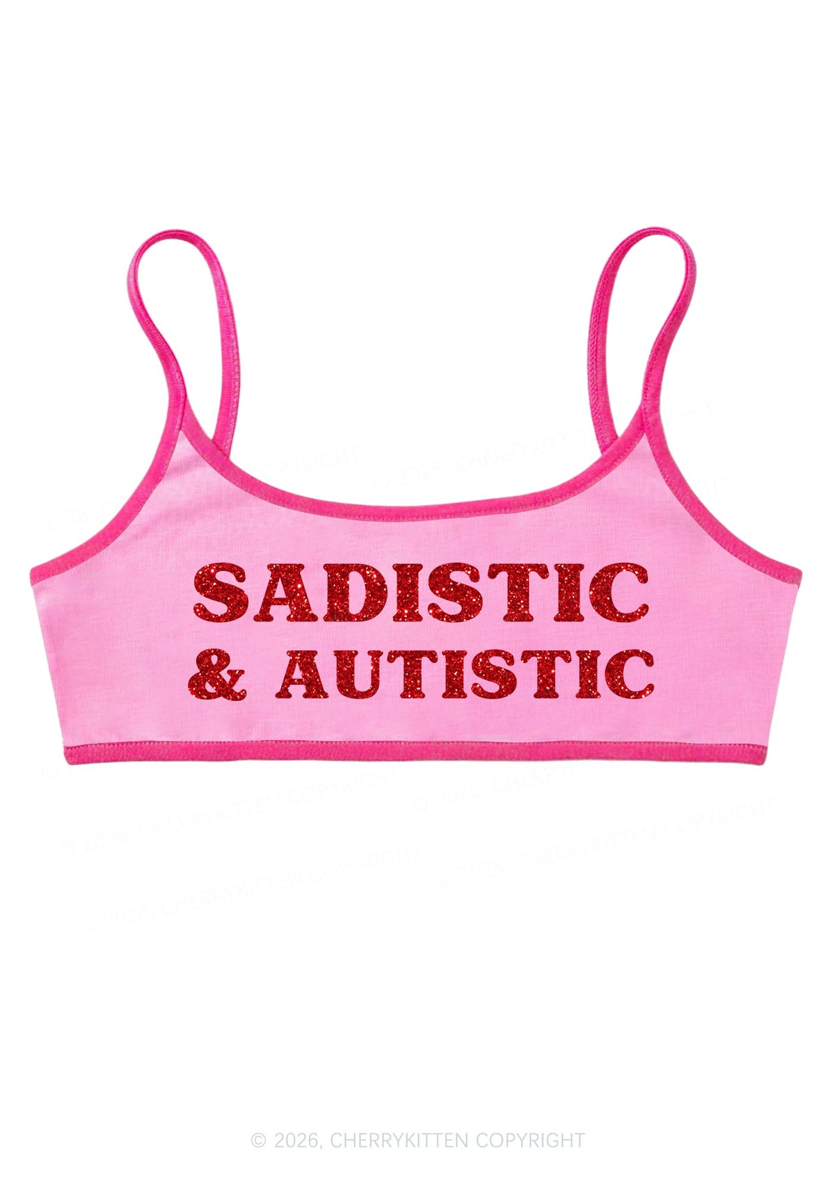 Glitter Sadistic And Autistic Y2K Super Crop Cami Cherrykitten