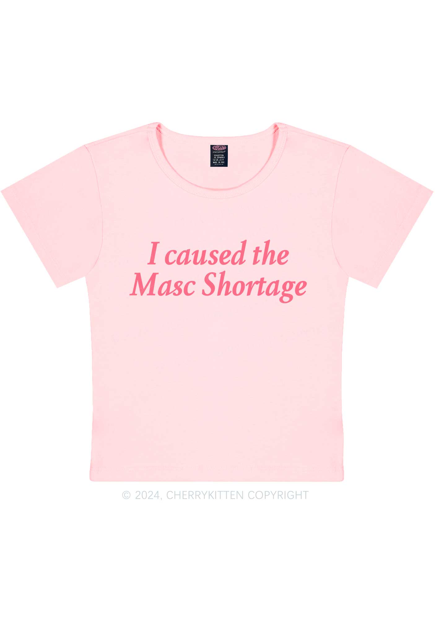 I Caused The Masc Shortage Y2K Baby Tee Cherrykitten