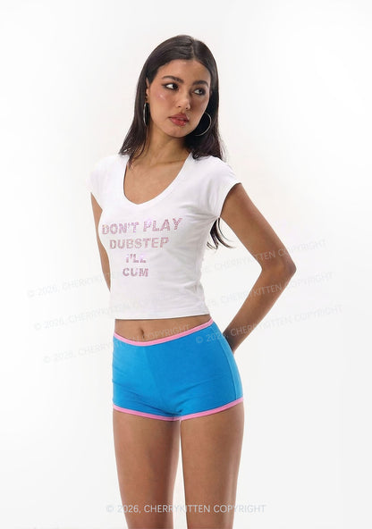 Rhinestone Dont Play Dubstep Y2K V Neck T Shirts Cherrykitten