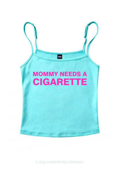 Mommy Needs A Cigarette Y2K Spaghetti Strap Cami Cherrykitten