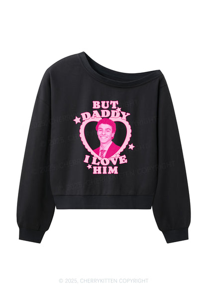 Daddy I Love Him Luigi Y2K Off Shoulder Sweatshirts Cherrykitten