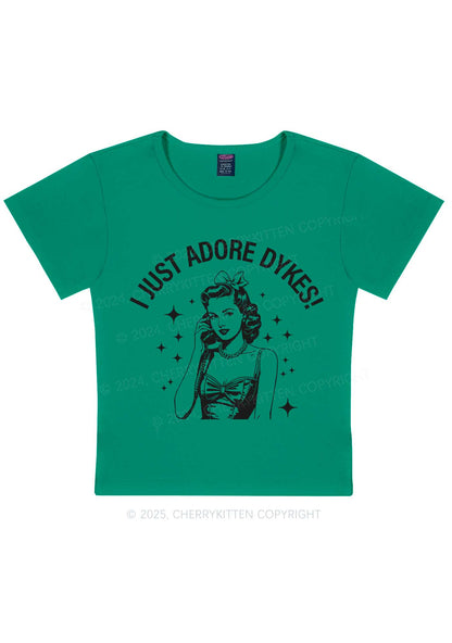 I Just Adore Dykes Y2K Baby Tee Cherrykitten