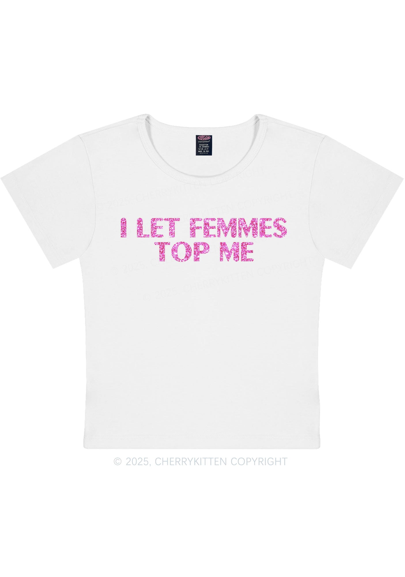Glitter I Let Femmes Top Me Pride Y2K Baby Tee Cherrykitten