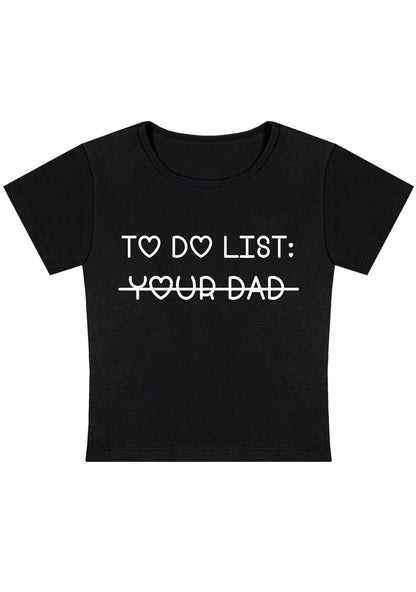 Curvy To Do List Your Dad Baby Tee