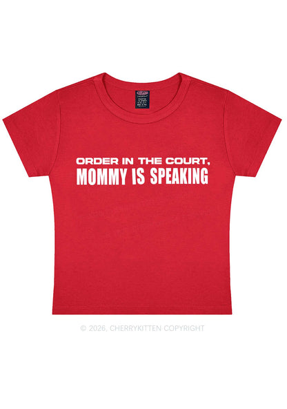 Mommy Is Speaking Y2K Baby Tee Cherrykitten