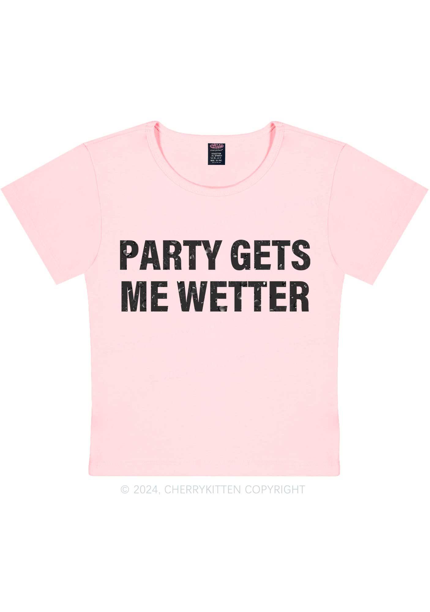 Party Gets Me Wetter Y2K Baby Tee Cherrykitten