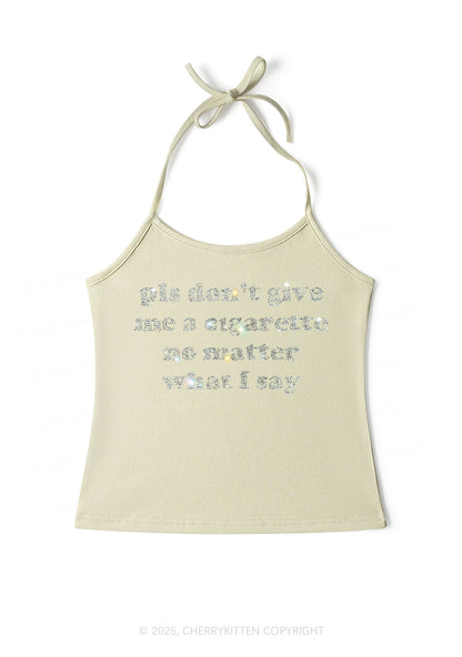 Rhinestone Dont Give Me Cigarette Y2K Halter Neck Cami Cherrykitten