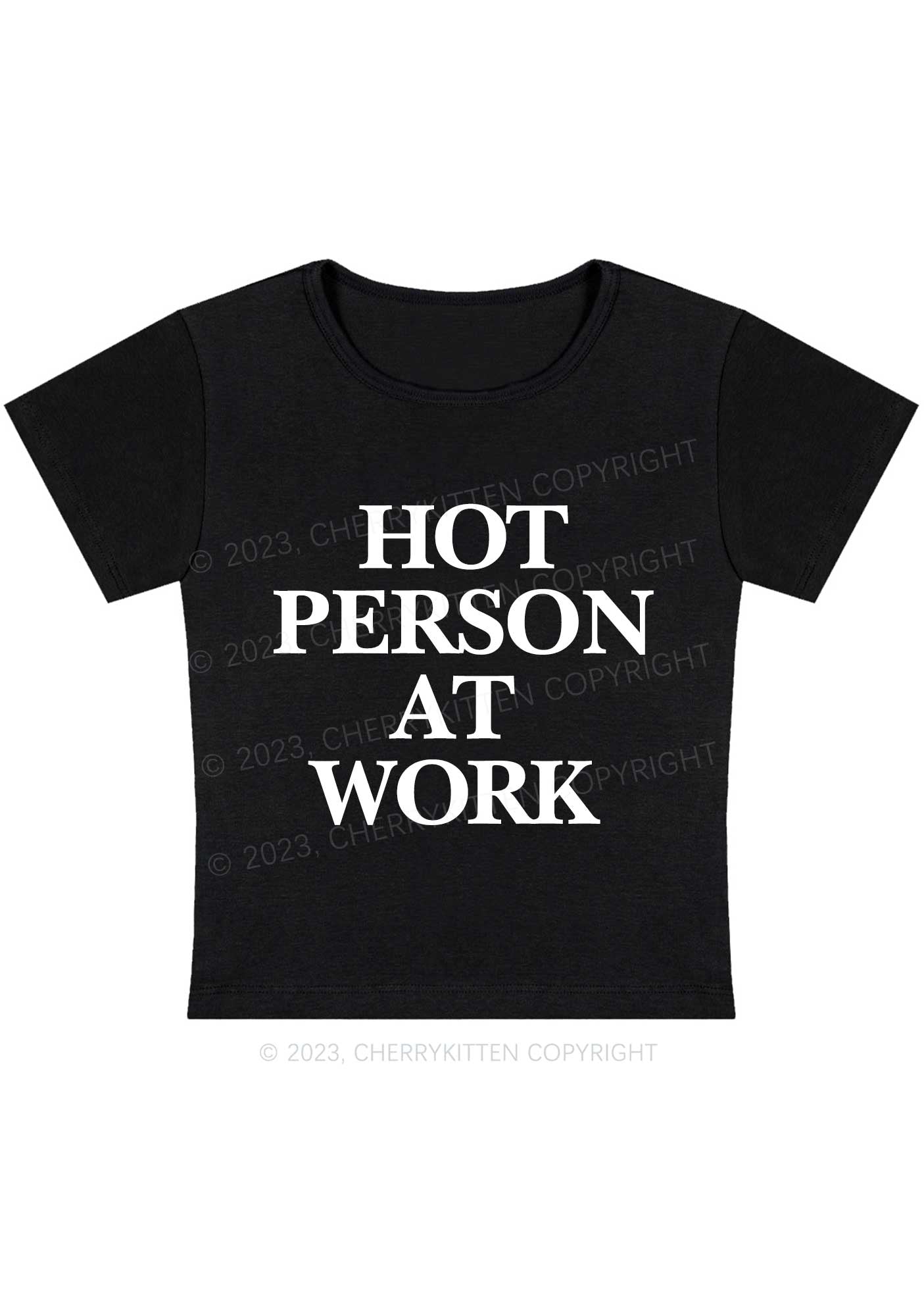 Hot Person At Work Y2K Baby Tee Cherrykitten