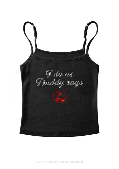 Rhinestone I Do As Daddy Says Y2K Spaghetti Strap Cami Cherrykitten