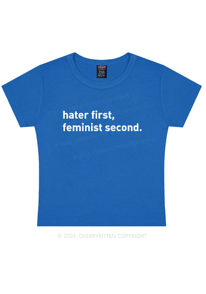Hater First Feminist Second Y2K Baby Tee