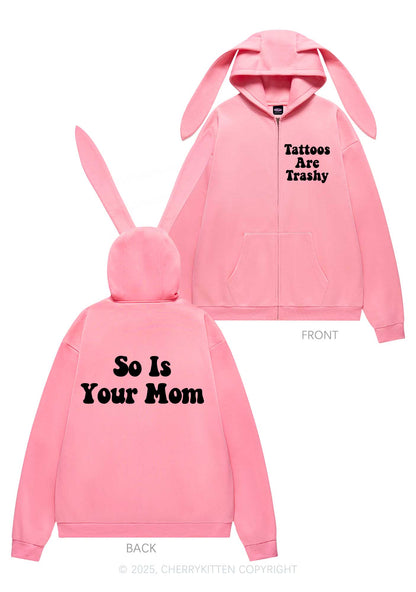 So Is Your Mom Y2K Bunny Ear Zip Hoodie Cherrykitten