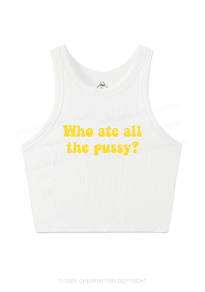 Who Ate All Puxxy Y2K Crop Tank Top Cherrykitten
