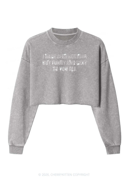 Rhinestone I Have Been Funny Y2K Crop Washed Sweatshirts Cherrykitten