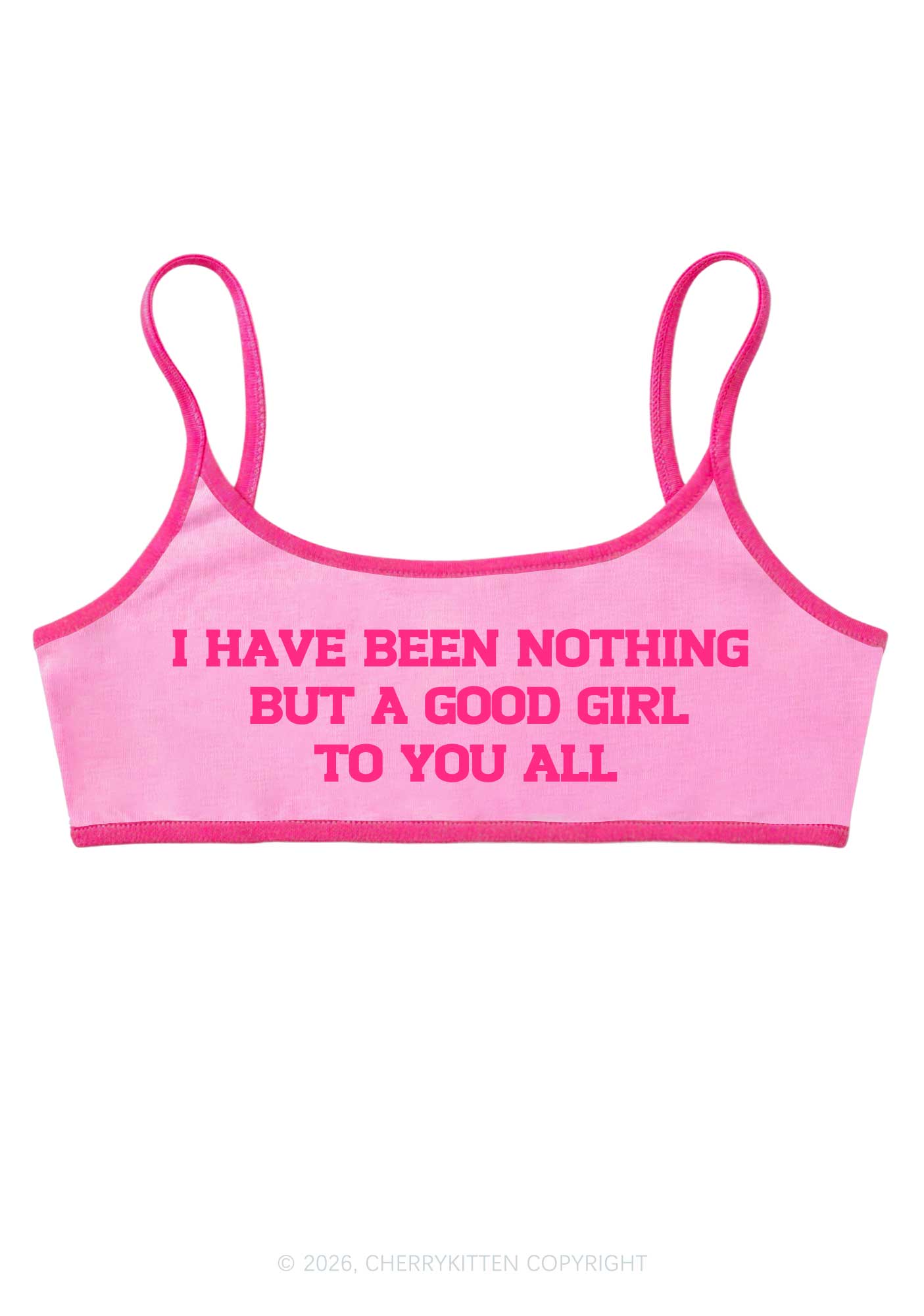I Have Been A Good Girl Y2K Super Crop Cami Cherrykitten