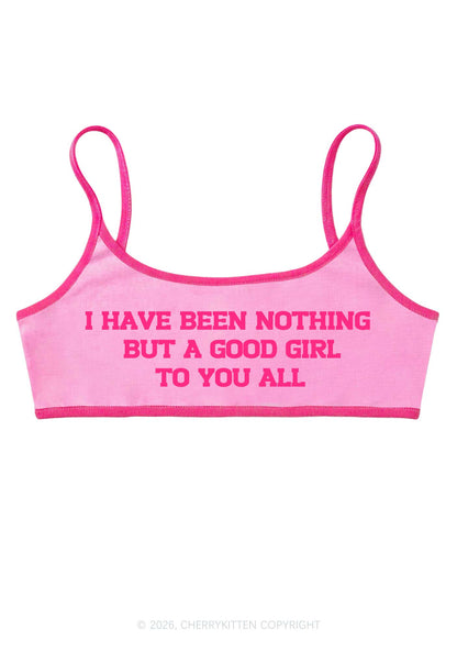 I Have Been A Good Girl Y2K Super Crop Cami Cherrykitten