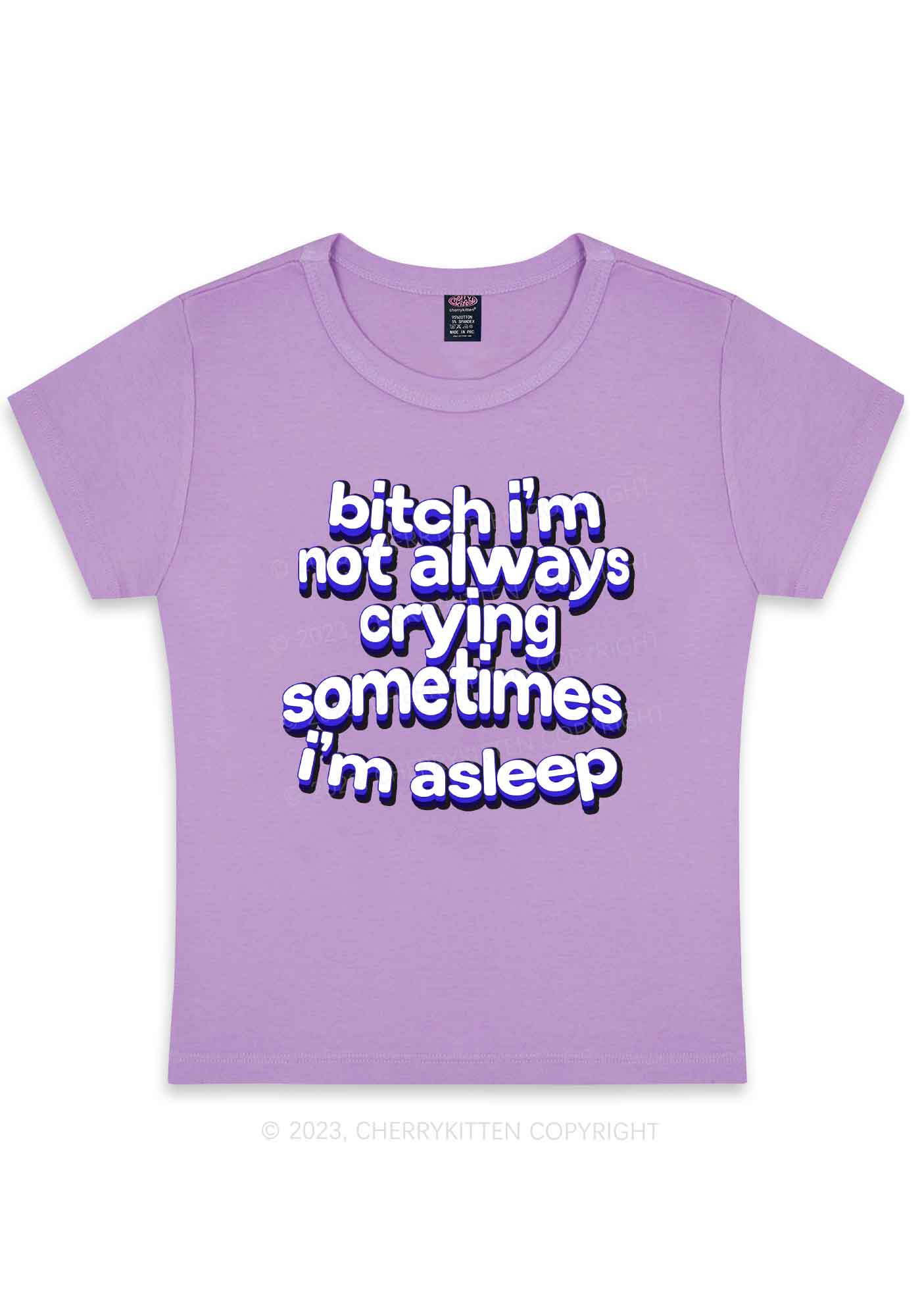 Curvy Bxxch I'm Not Always Crying Y2K Baby Tee Cherrykitten