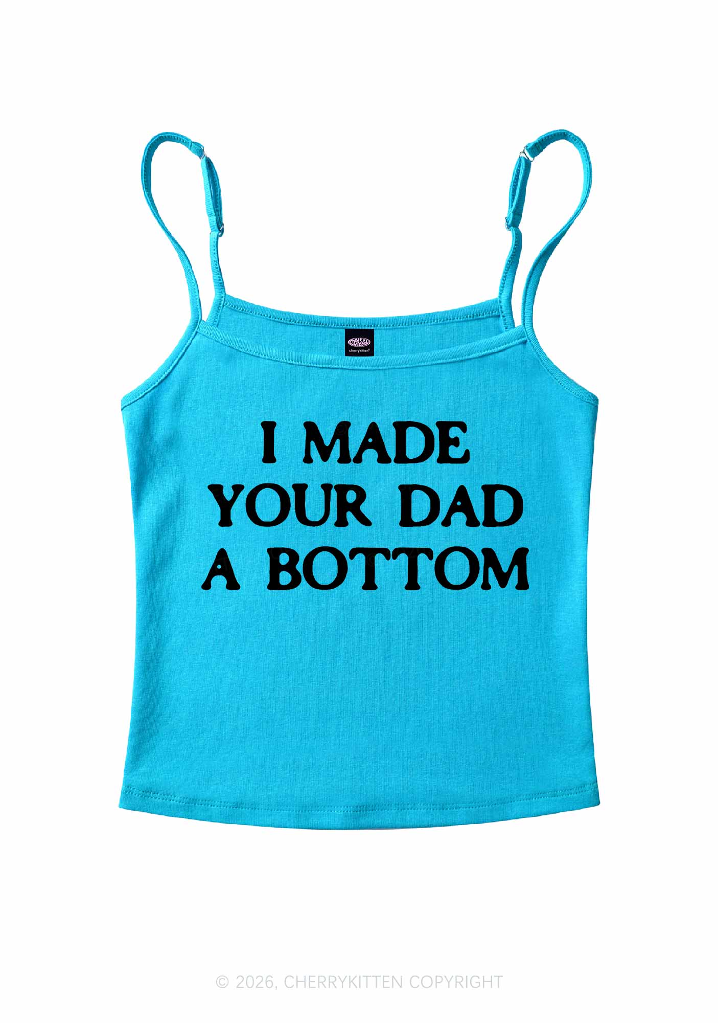 Made Your Dad Bottom Pride Y2K Spaghetti Strap Cami Cherrykitten