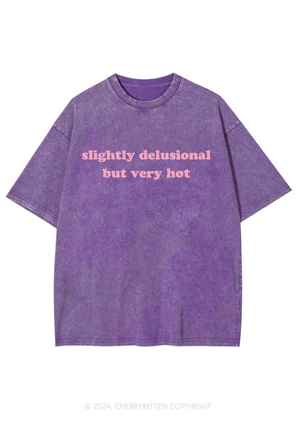 Slightly Delusional But Very Hot Y2K Washed Tee Cherrykitten