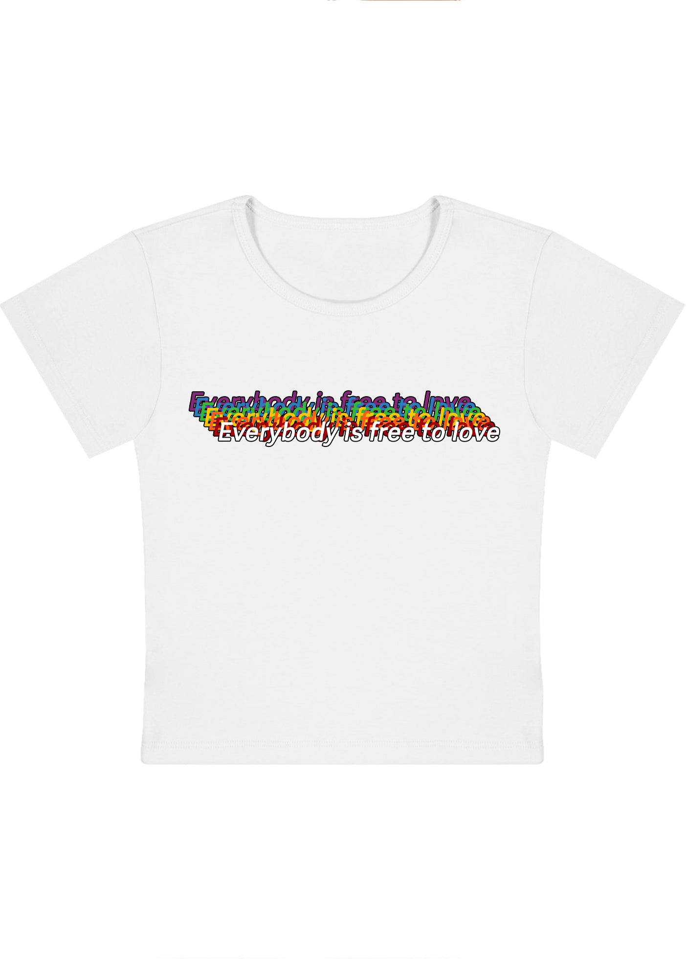 Everybody Is Free To Love Y2K Baby Tee