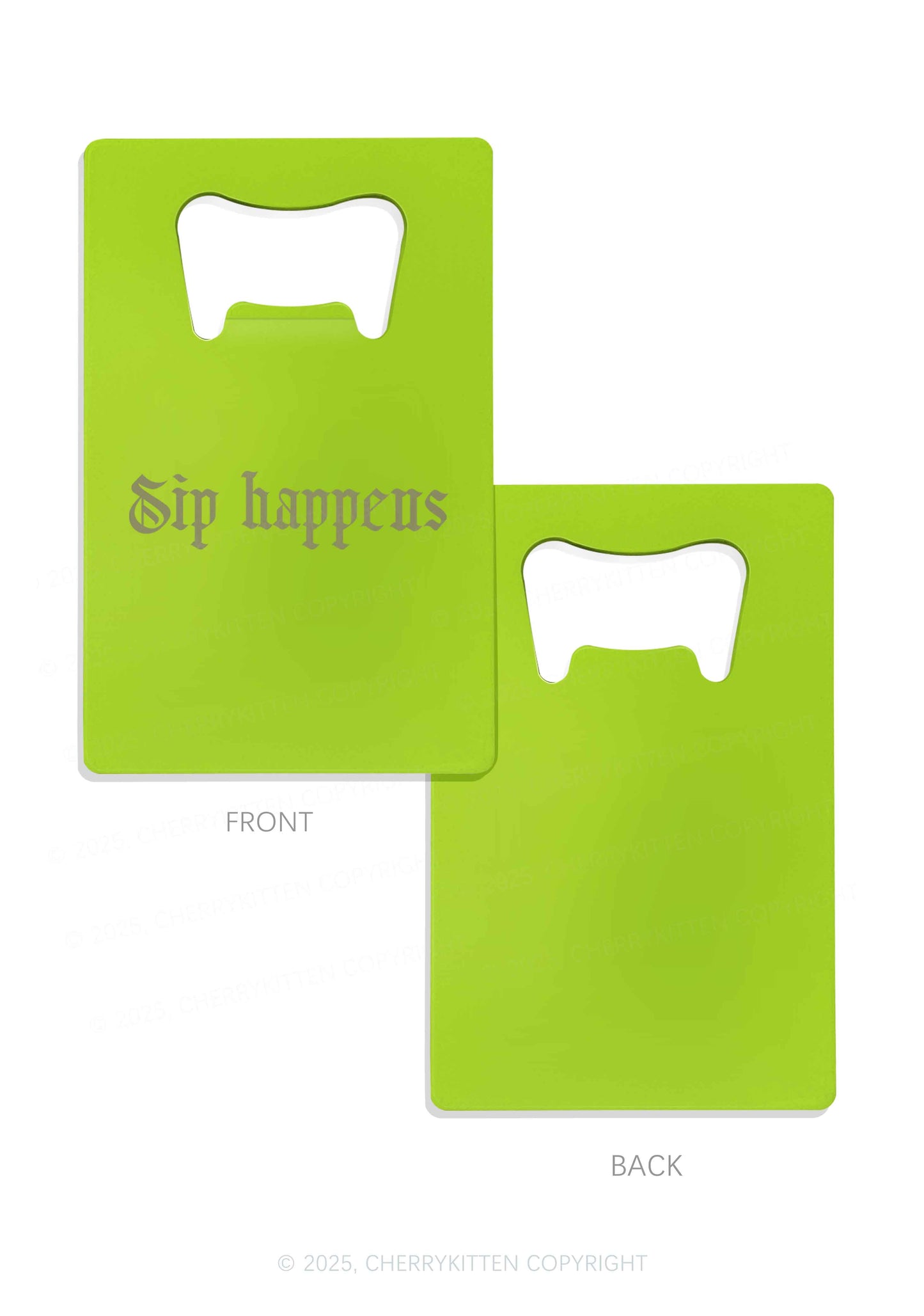 Sip Happens Y2K Credit Card Bottle Openers Cherrykitten